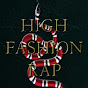 HIGH FASHION RAP