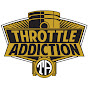 Throttle Addiction