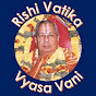 Rishi Vatika - Vyasa Vani