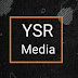 YSR MEDIA