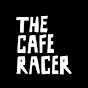 The Cafe Racer