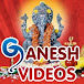 Ganesh Videos