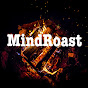 MindRoast