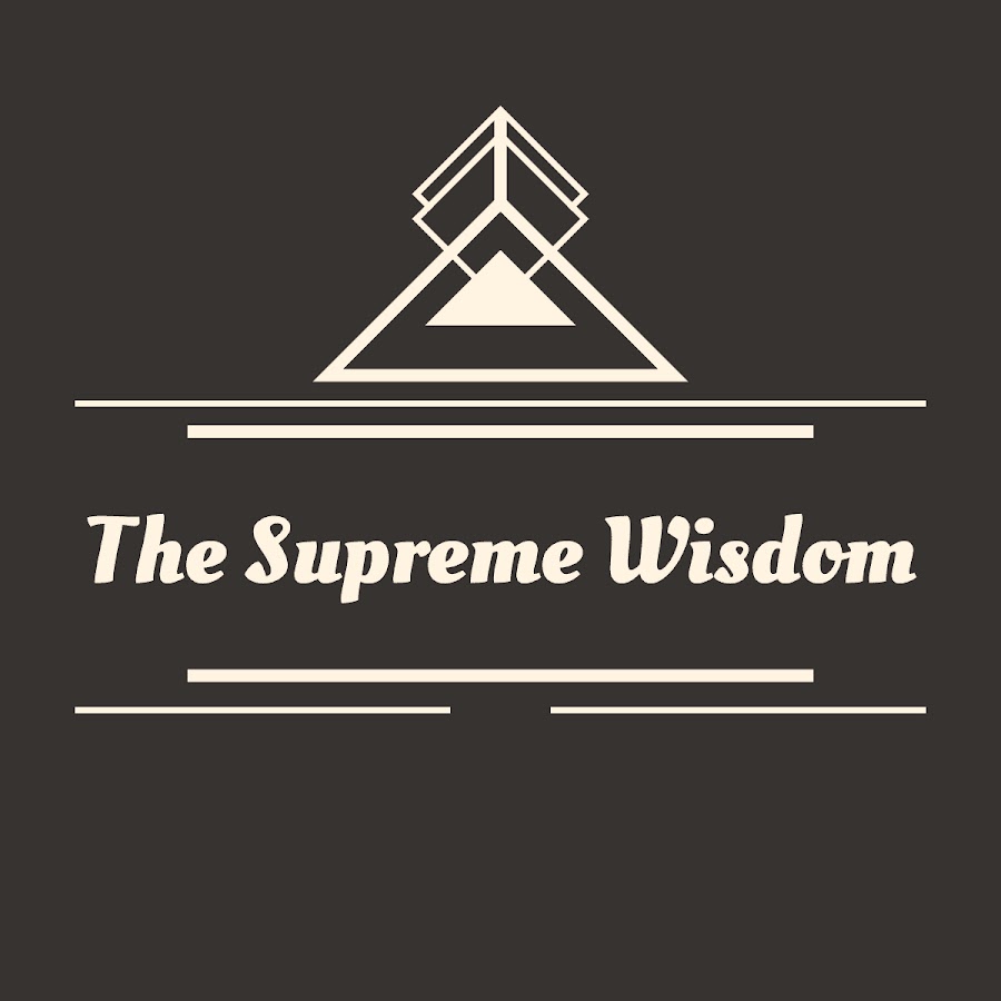 The Supreme Wisdom @TheSupremeWisdom