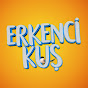 Erkenci Kuş