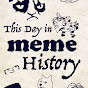 This Day in Meme History