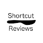 Shortcut Reviews