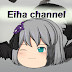 Eiha channel