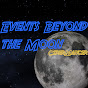 Events Beyond the Moon
