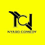 Nyaxo Comedy