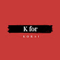 K for KORAI