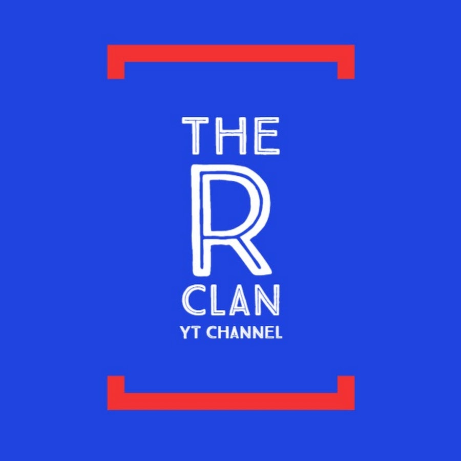 The R Clan @TheRclanYT