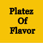 Platez Of Flavor