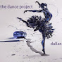 the dance project dallas