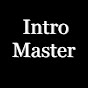 Intro Master