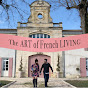 Chateau de Lomenie: The ART of French LIVING