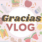 Gracias Vlog