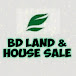 BD LAND & HOUSE SALE