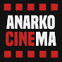 ANARKOCINEMA