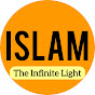 Islam The Infinite Light