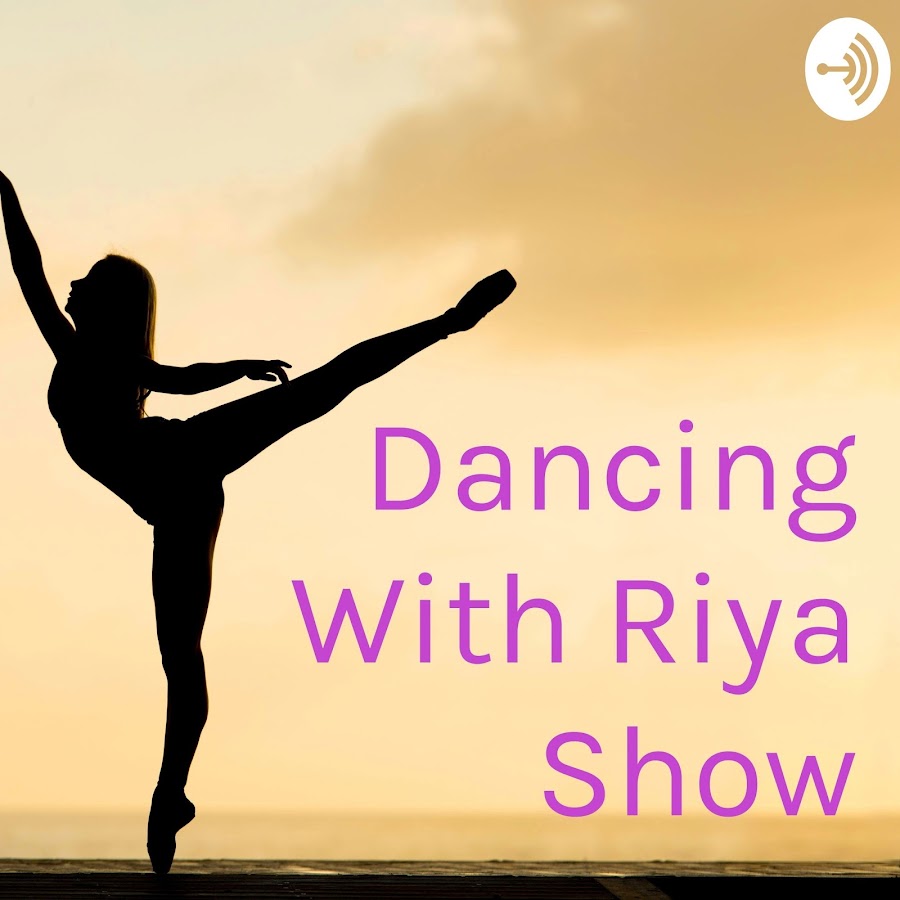 Dancing With Riya Show