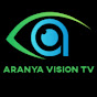 ARANYA VISION TV