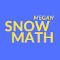 Megan MathTeacher Snow