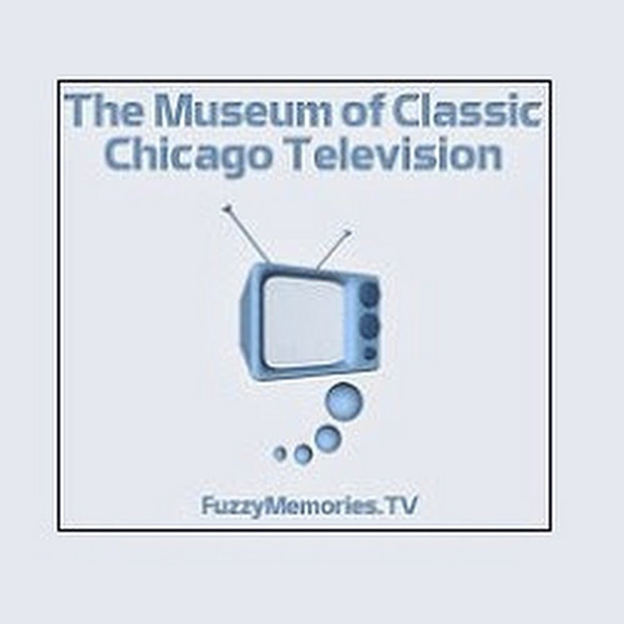 The Museum of Classic Chicago Television (www.FuzzyMemories.TV) - YouTube