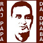 Raj Papa Da Dhaba