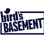 Bird's Basement