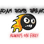 Adam Bomb Breaks