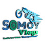 Somoy Vlogs