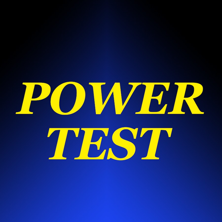 POWER TEST