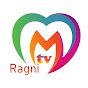 M Tv Ragni