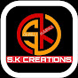 S.K CREATIONS