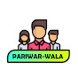 Parivar Wala