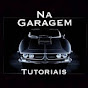 NA GARAGEM