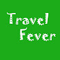 Travel Fever