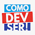 Como DEV ser!