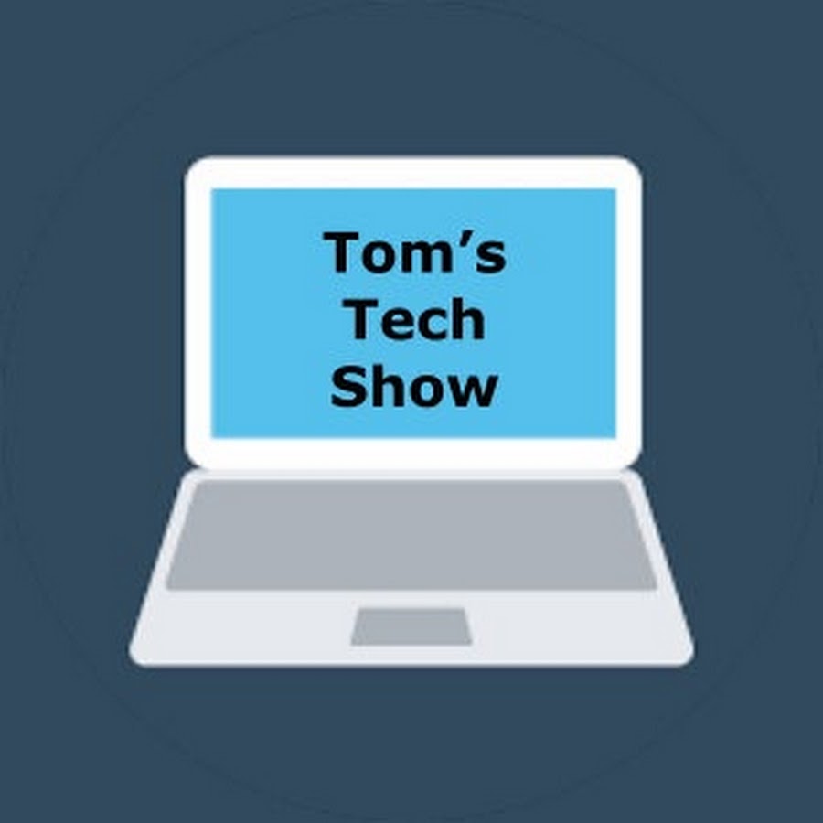 Tom's Tech Show!