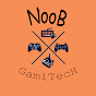 Noob GamiTech