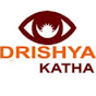 Drishya Katha