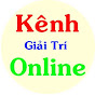 Kênh Giải Trí