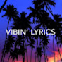 vibin' lyrics