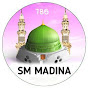 SM Madina 786