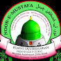 NOOR-E- MUSTAFA