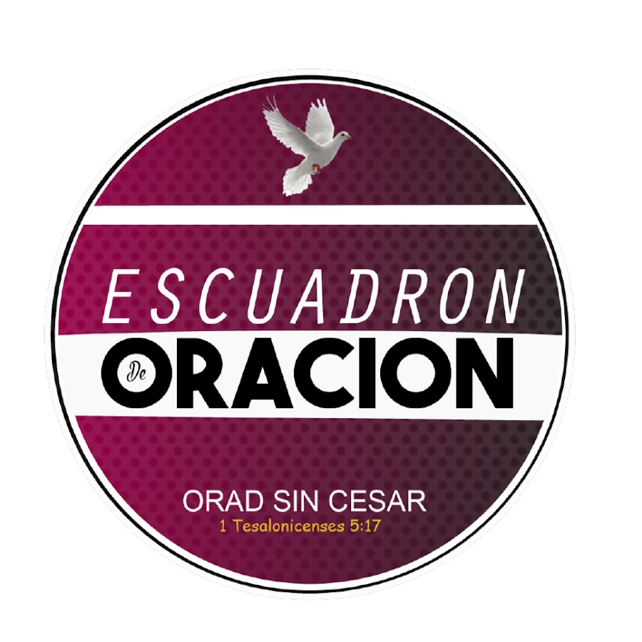 ESCUADRÓN DE ORACIÓN @ESCUADRONDEORACION