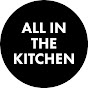 All In The Kitchen