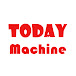 TodayMachine