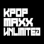 Kpop Maxx Unlimited